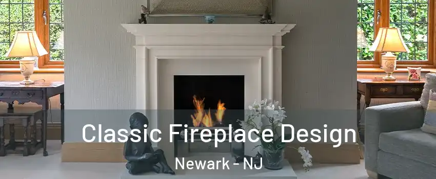  Classic Fireplace Design Newark - NJ