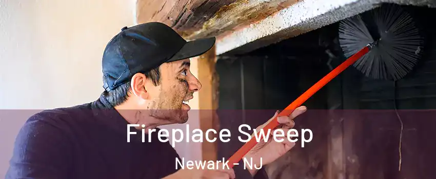  Fireplace Sweep Newark - NJ