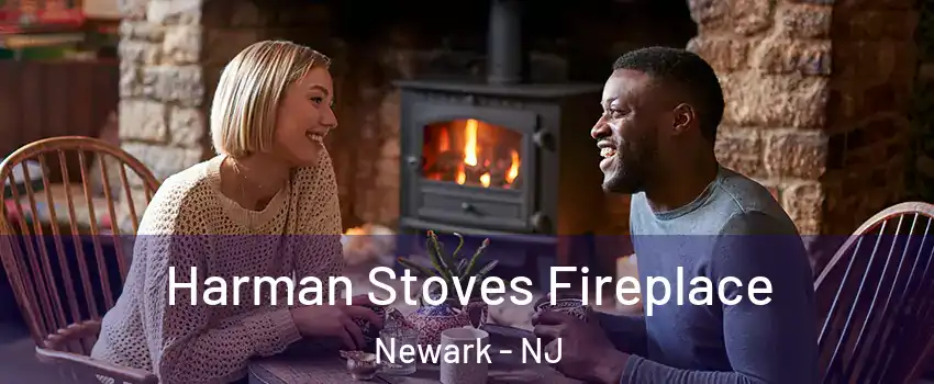  Harman Stoves Fireplace Newark - NJ